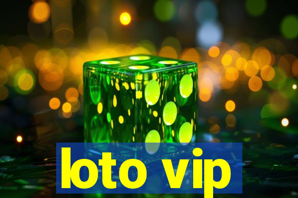 loto vip